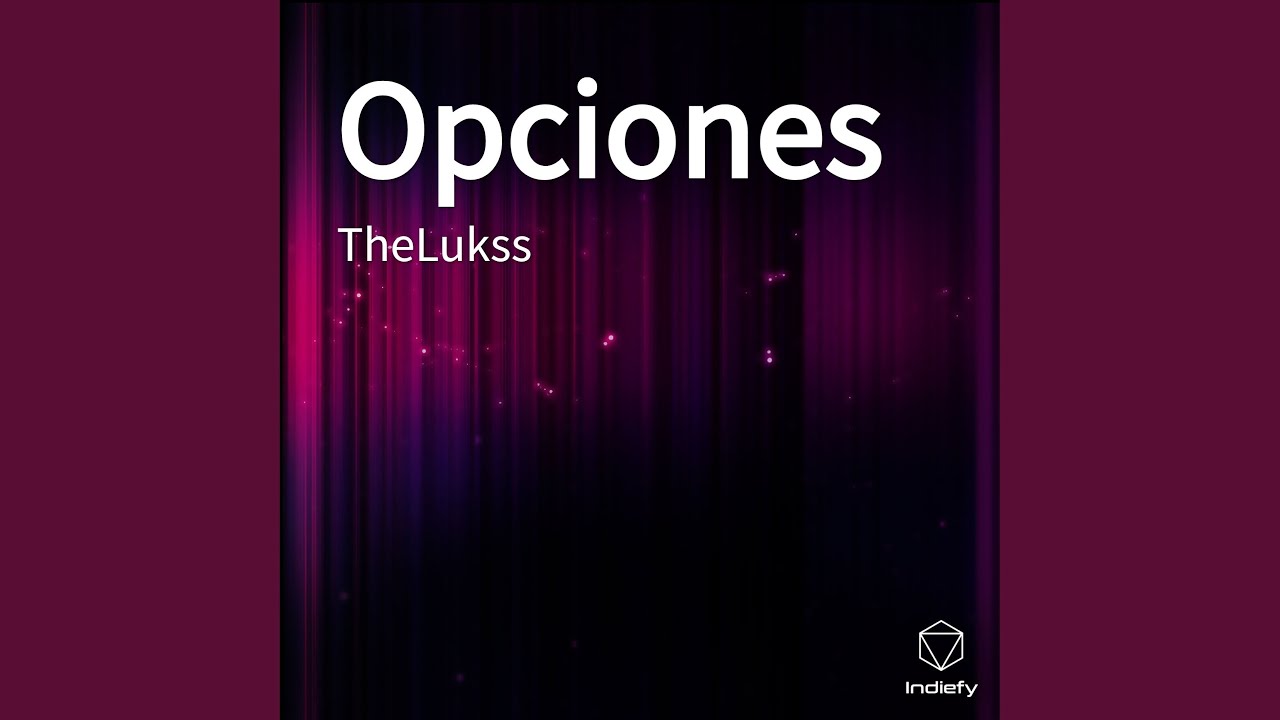 Opciones