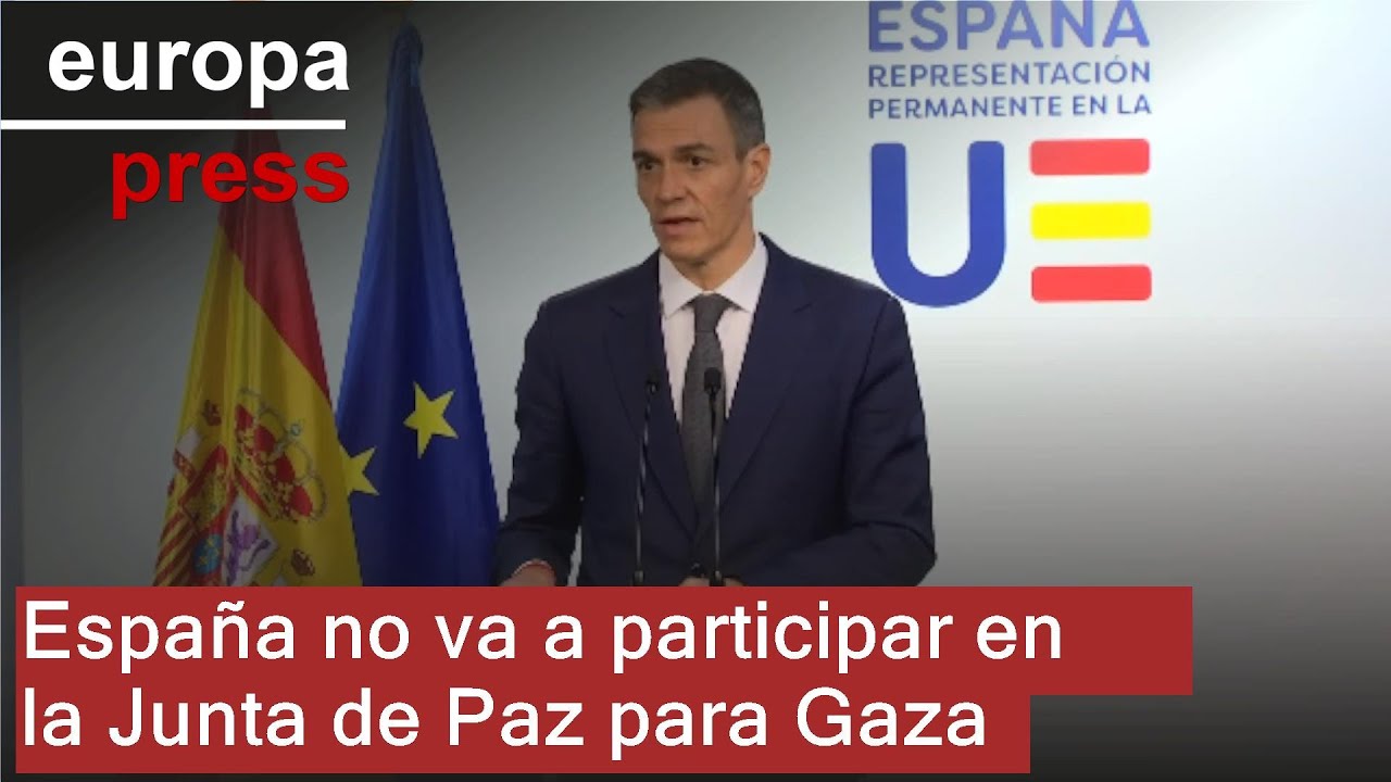 Sánchez anuncia que España no va a participar en la Junta de Paz para Gaza