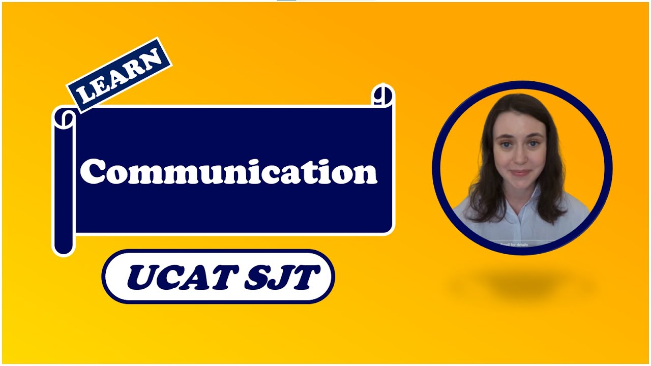 UCAT SJT: Communication