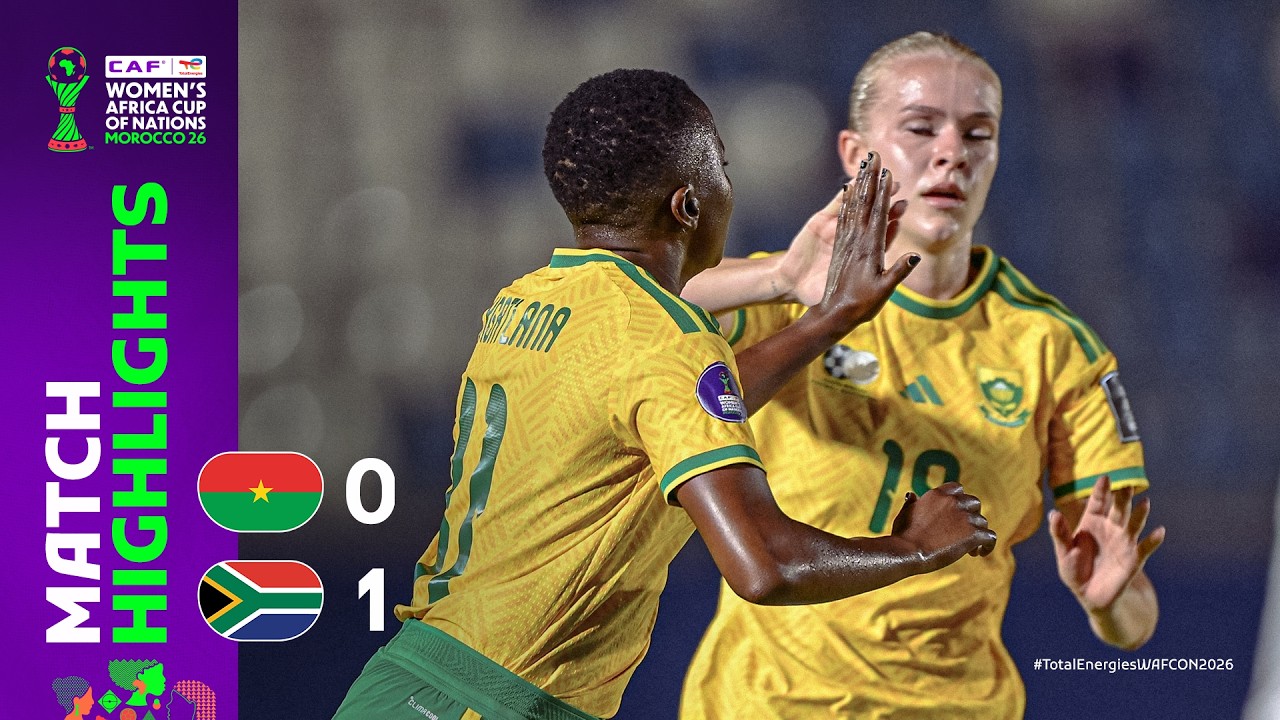 Burkina Faso 0-1 South Africa | Match Highlights l TotalEnergies WAFCON 2026 l Group B