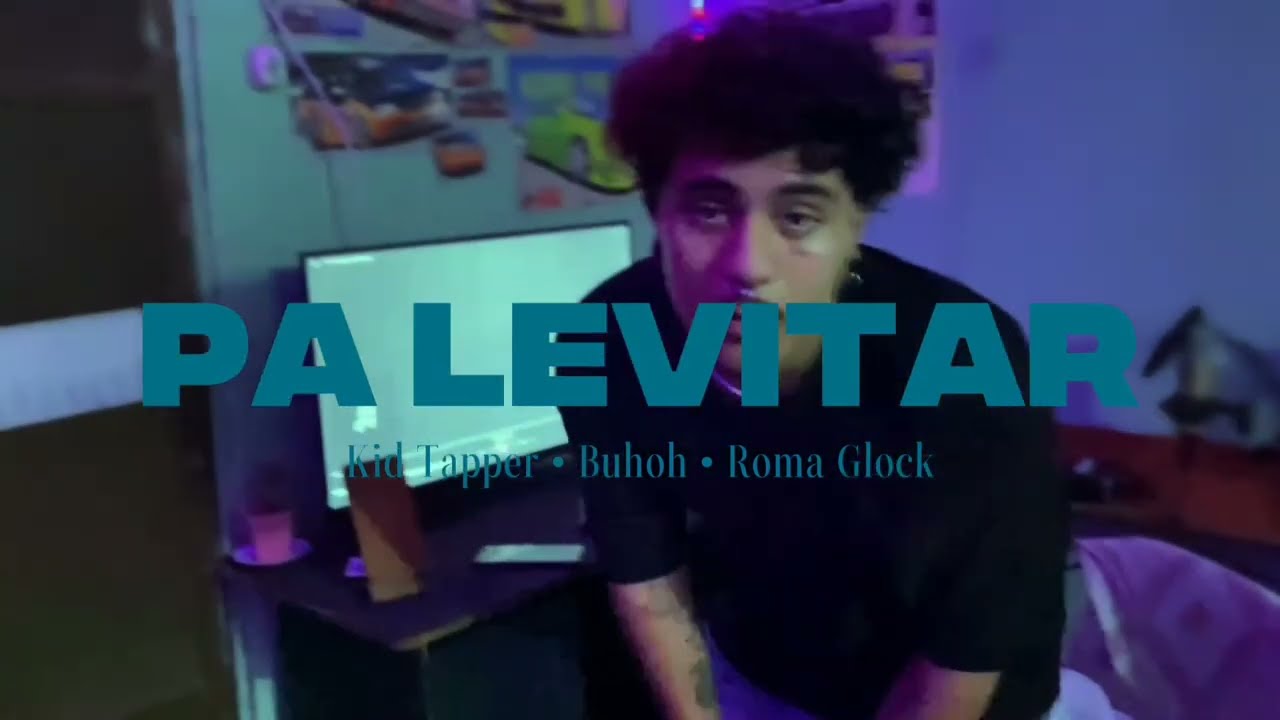 Pa Levitar w/Kid Tapper, Roma Glock