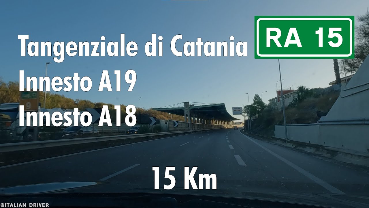 I / RA15 Tangenziale di Catania / Innesto A19 - Innesto A18