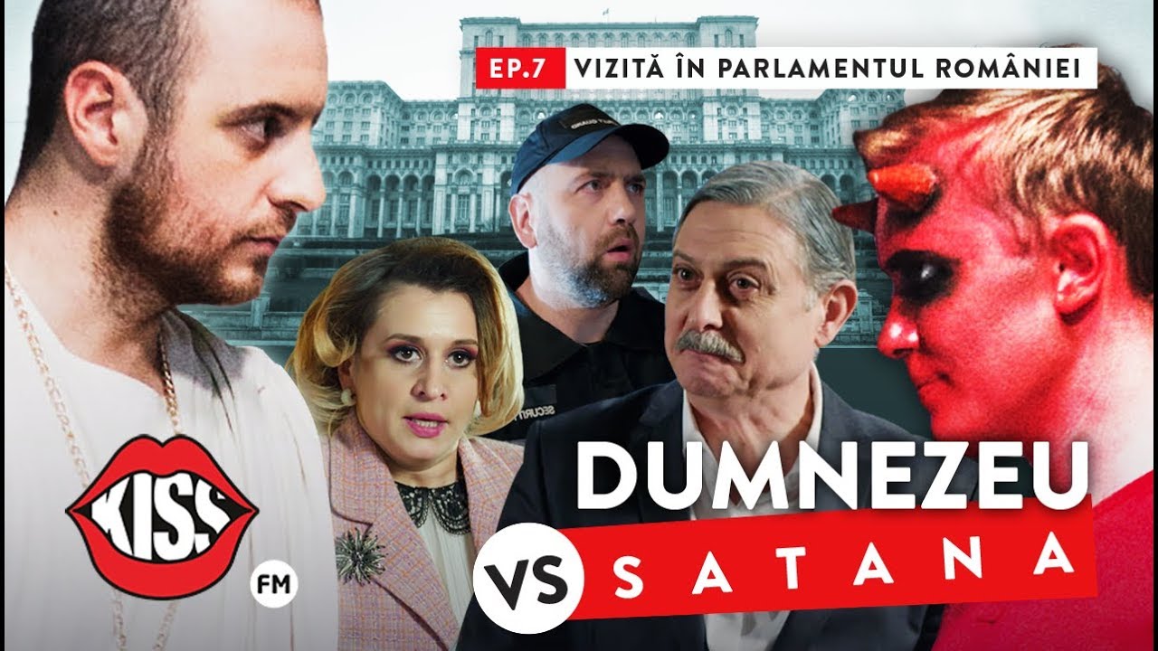 DUMNEZEU vs SATANA (Ep7): Vizită în Parlamentul României