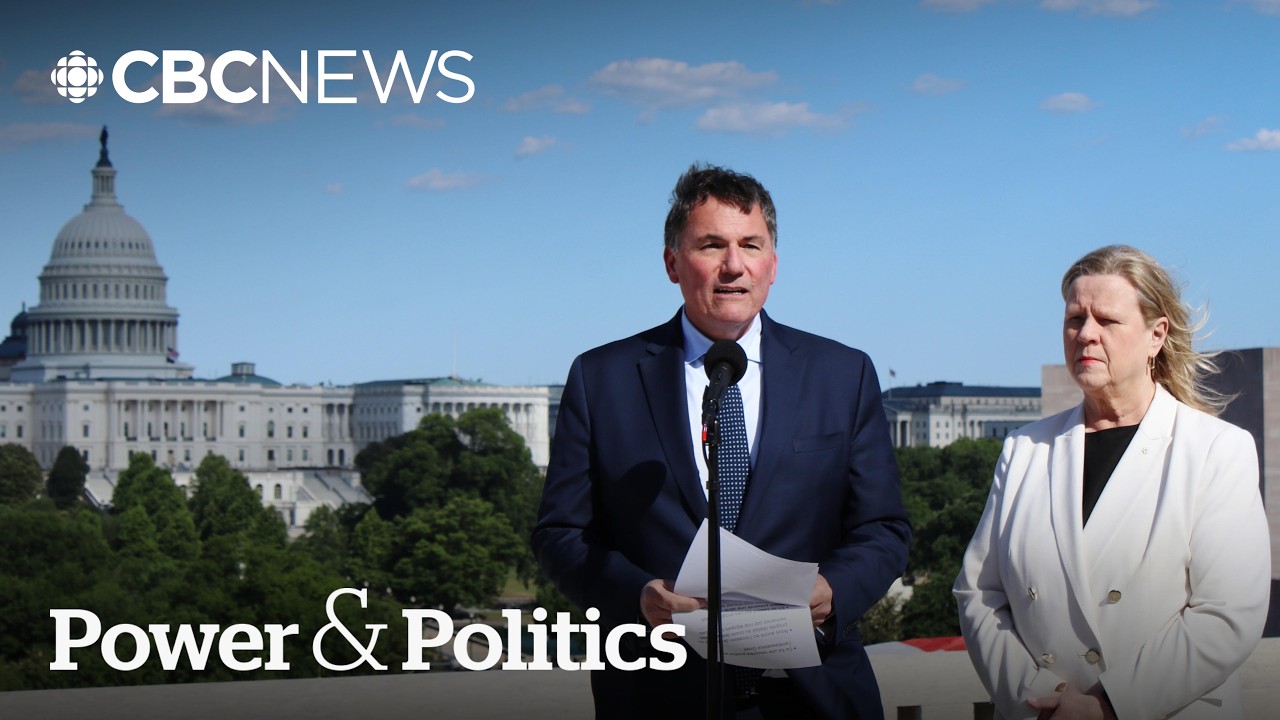 Canada-U.S. trade minister back in D.C. as trade talks intensify | Power & Politics