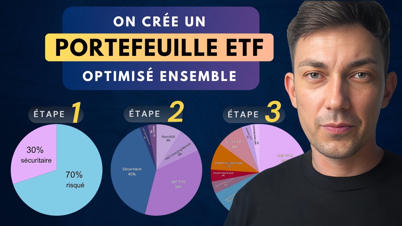 9 étapes pour créer son portefeuille ETF optimisé