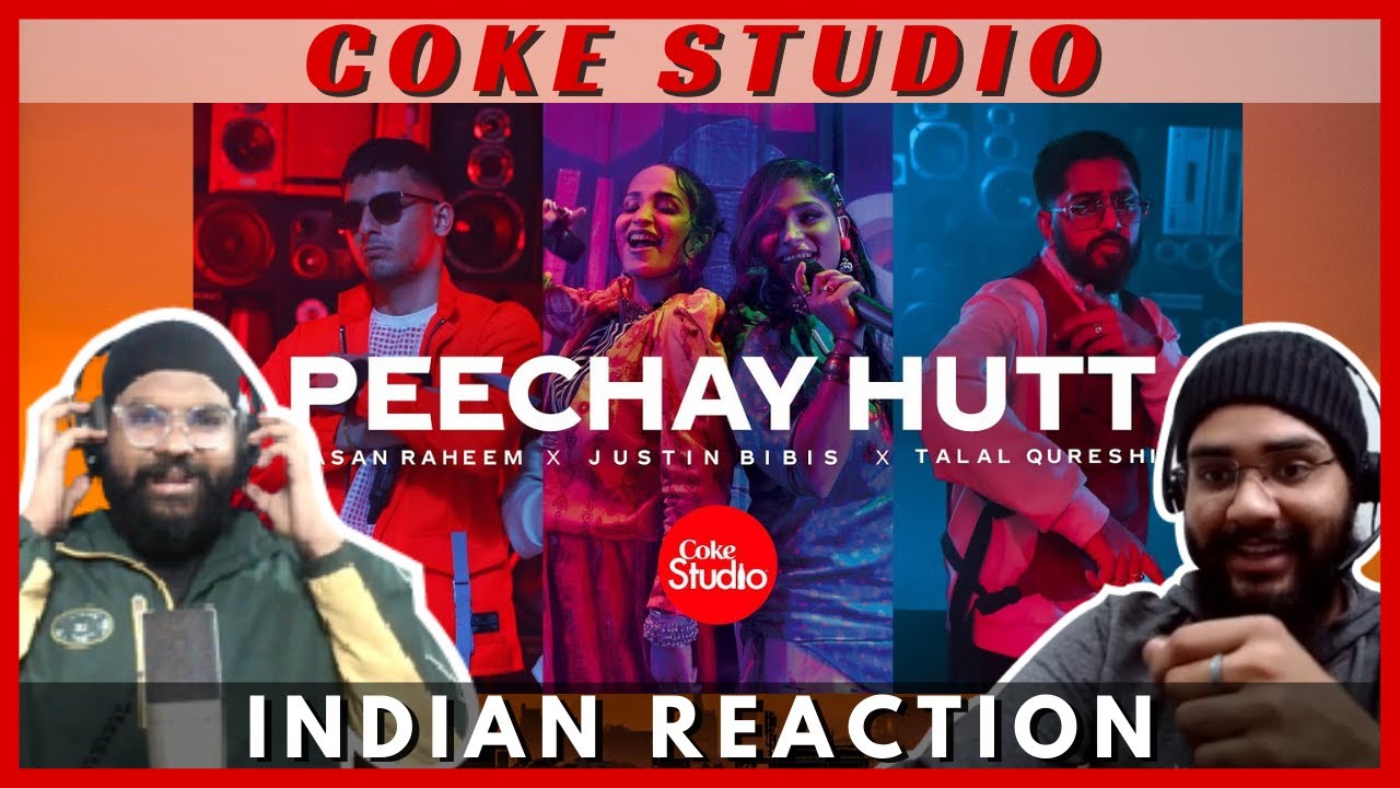 Coke Studio |  Peechay Hutt | Justin Bibis x Talal Qureshi x Hasan Raheem | Unscripted Reaction