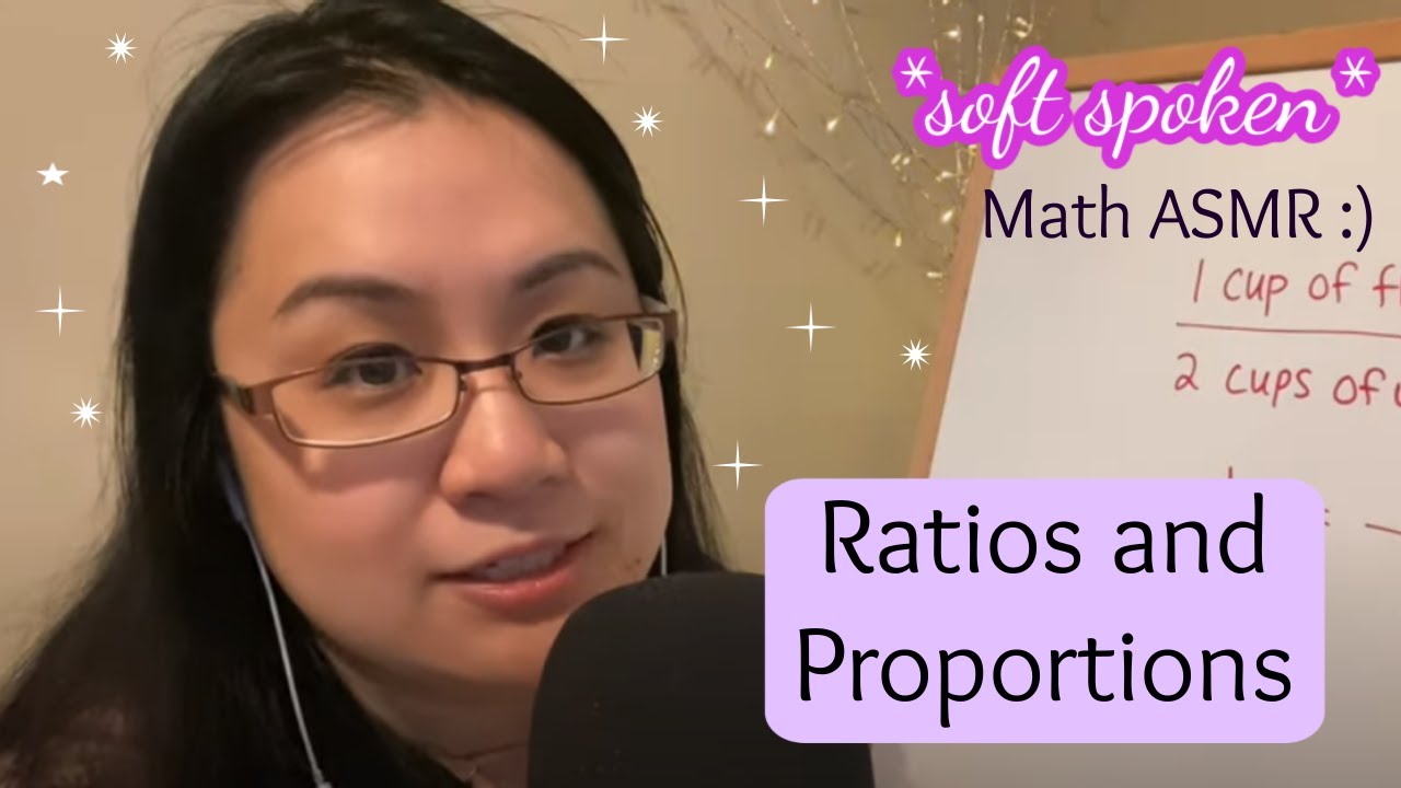 *soft spoken* relaxing Math ASMR | Chatting about Ratios, Rates, Proportions