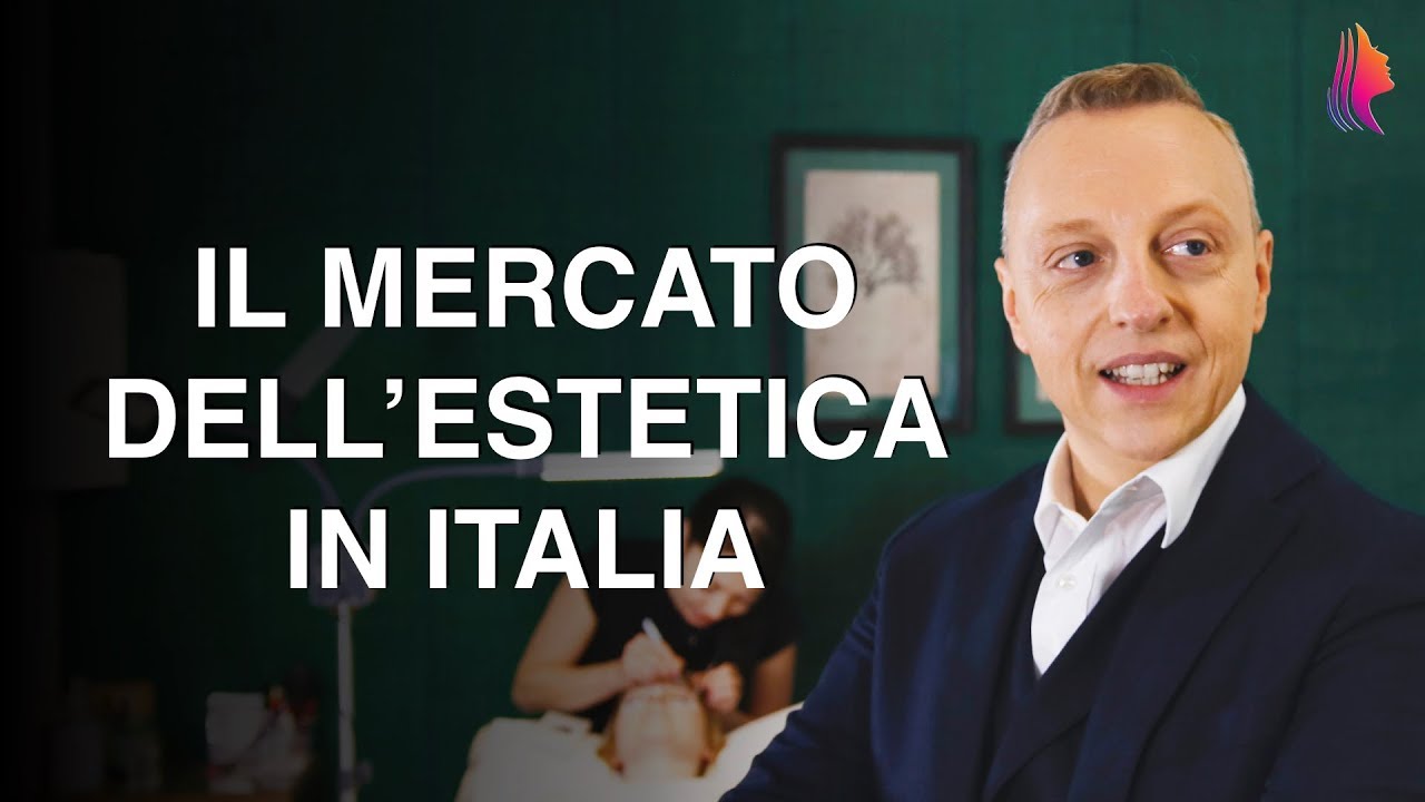 Andamento del Mercato dell&rsquo;Estetica Professionale in Italia e i Cambiamenti