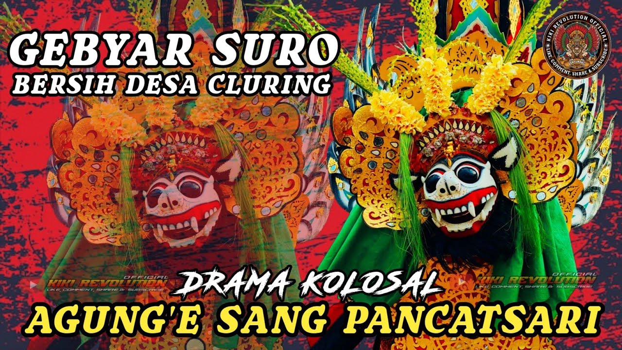 AGUNG'E SANG PANCATSARI || DRAMA KOLOSAL ASAL USUL BARONG LEGENDARIS PANCATSARI