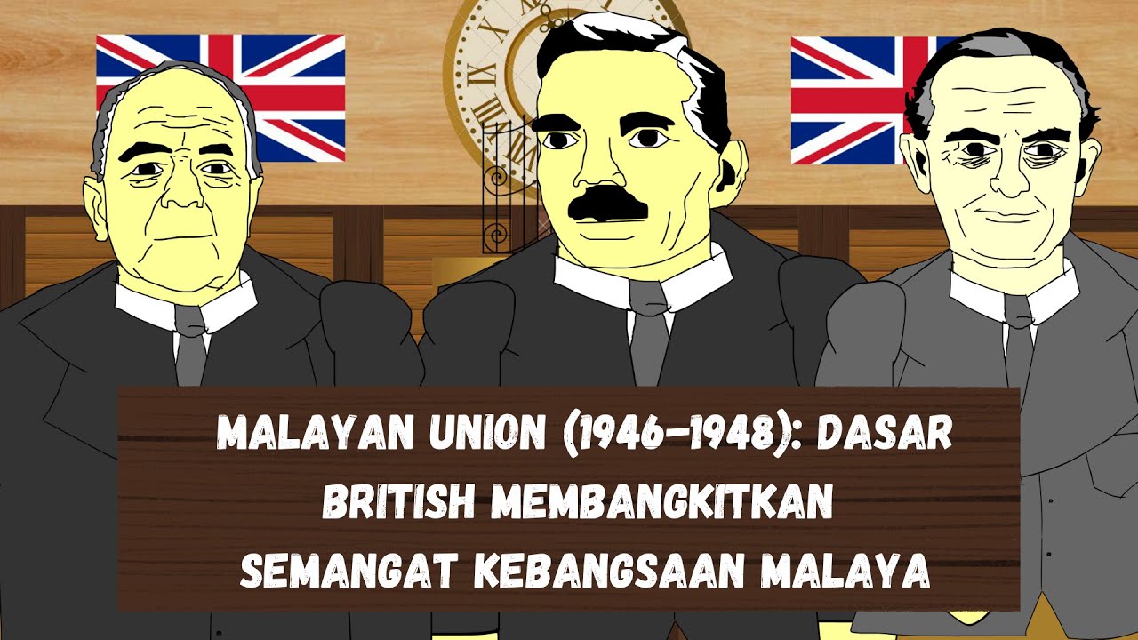 MALAYAN UNION (1946-1948): CIRI-CIRI MALAYAN UNION DAN TINDAKAN MAC MICHAEL #sejarah #kssm