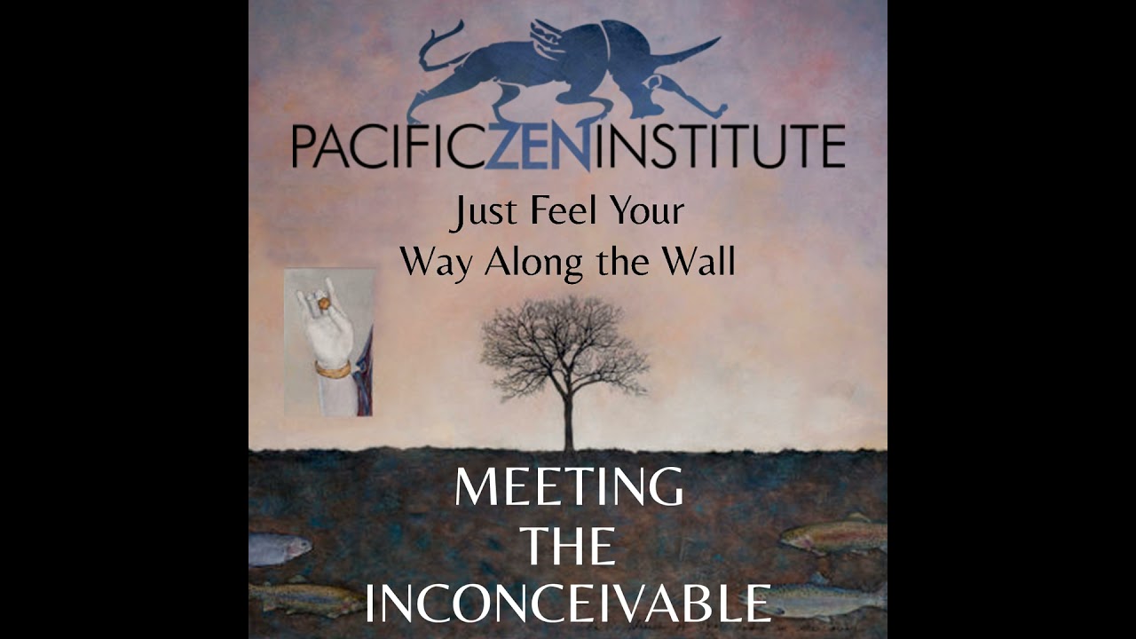 Just Feel Your Way Along the Wall