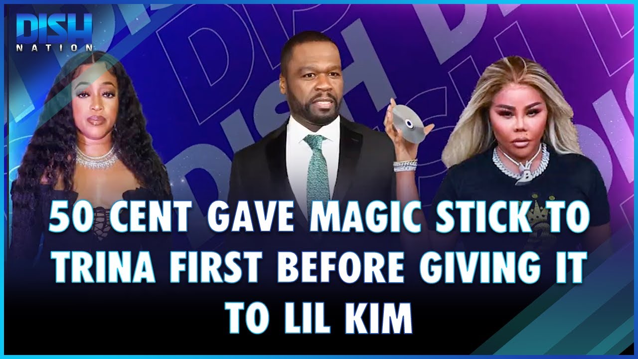 50 Cent Gave His Hit Song Magic Stick To Trina Before Giving It To Lil Kim