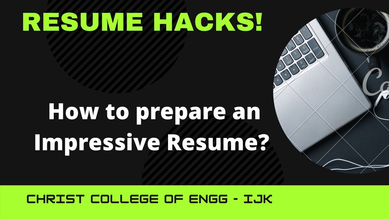 How to Prepare an Impressive Resume?