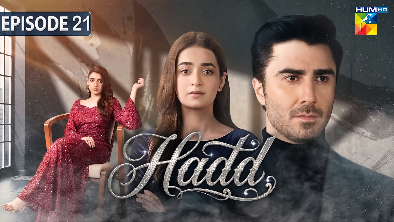 Hadd - Episode 21 [Eng Sub] - 13 April 2026 [ Nabeel Zuberi, Minsa Malik & Arsalan Asad ] HUM TV