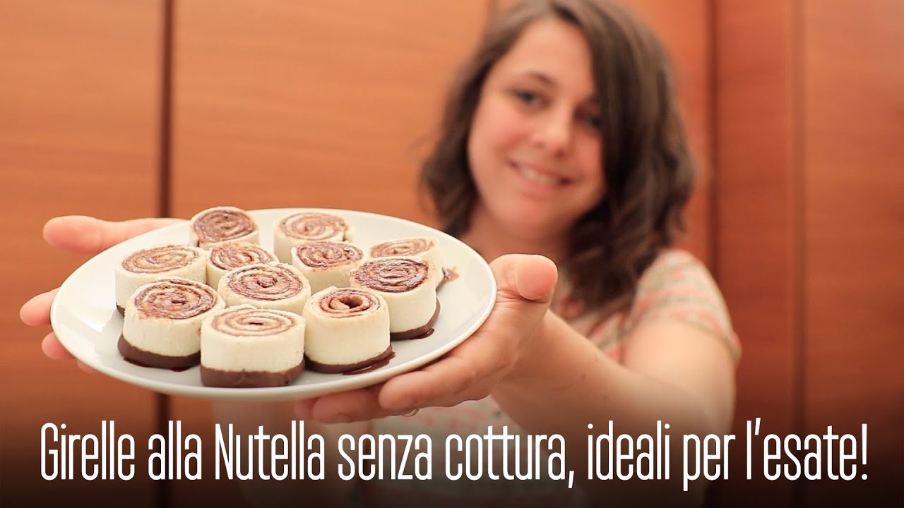 LE GIRELLE ALLA NUTELLA SENZA COTTURA, una RICETTA SEMPLICE e VELOCE, IDEALE per L’ESTATE!