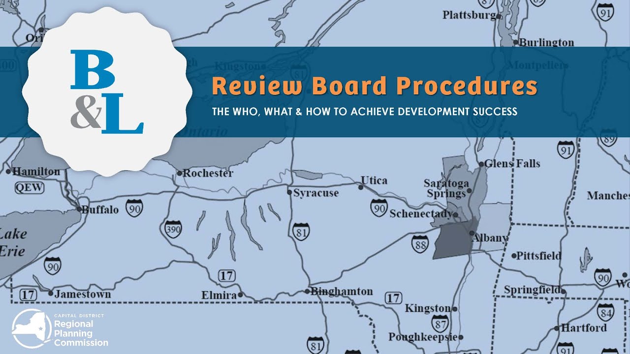 Review Board Procedures: The Who, What & How to Achieve Development Success
