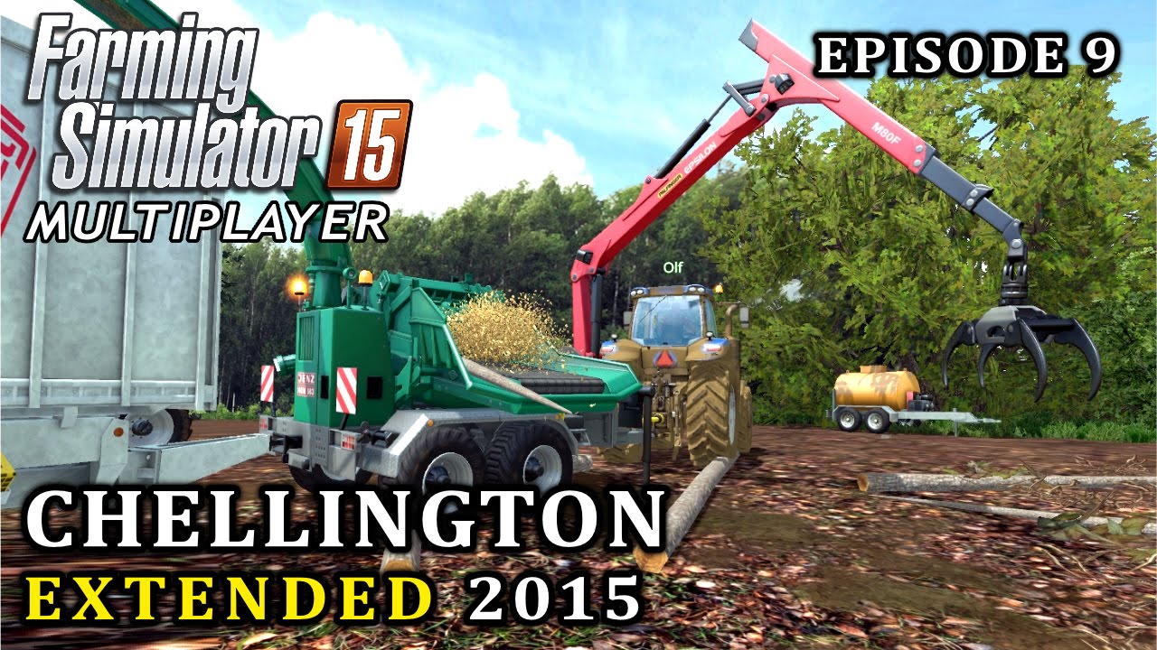 Multiplayer Farming Simulator 15 | Chellington Extended | Episode 9