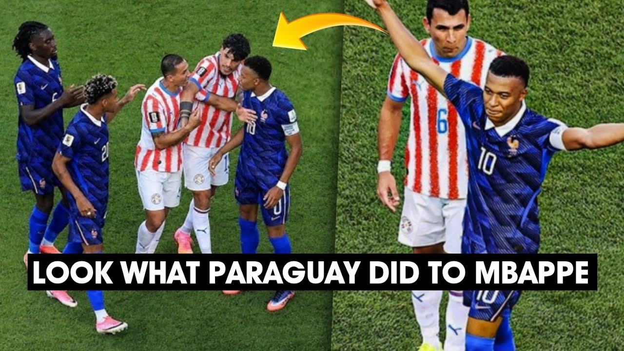 Don't mess with dictator Mbappe😈WILD SCENES! Chaos & Fight Paraguay vs France |Mbappe vs Paraguay