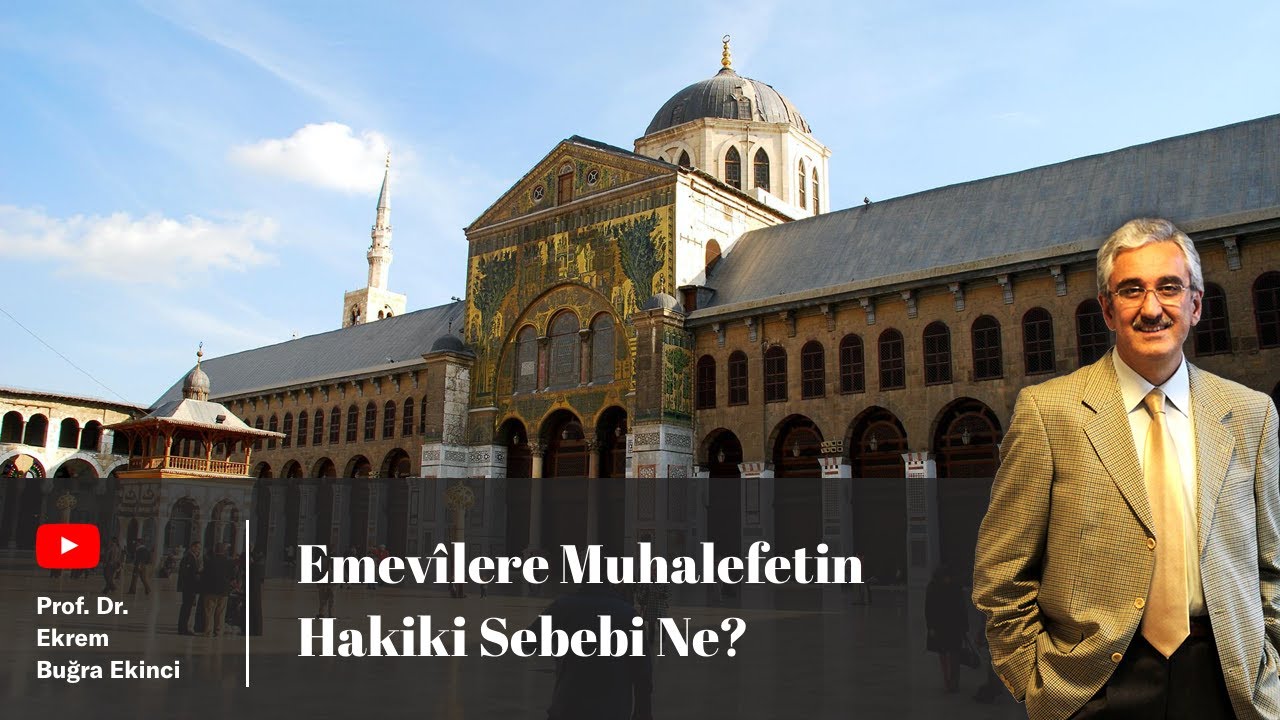 Emevilere Muhalefetin Hakiki Sebebi Nedir?