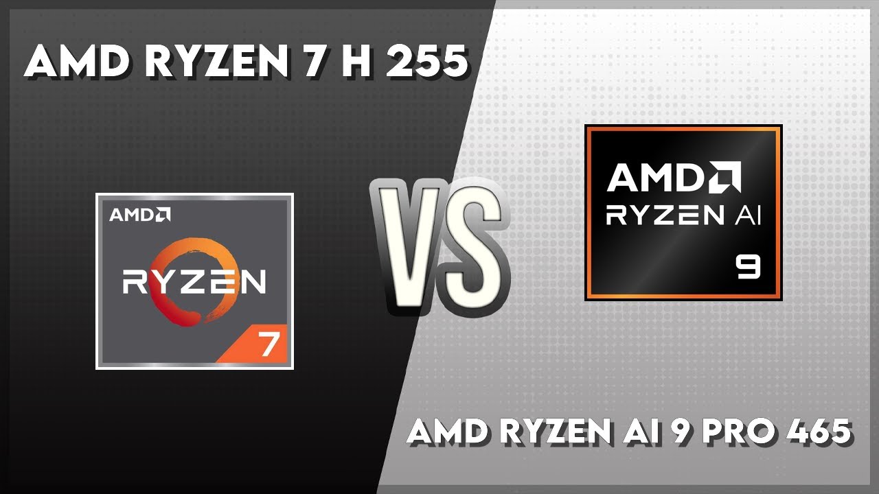 AMD Ryzen 7 H 255 vs AMD Ryzen AI 9 Pro 465 Technical Comparison