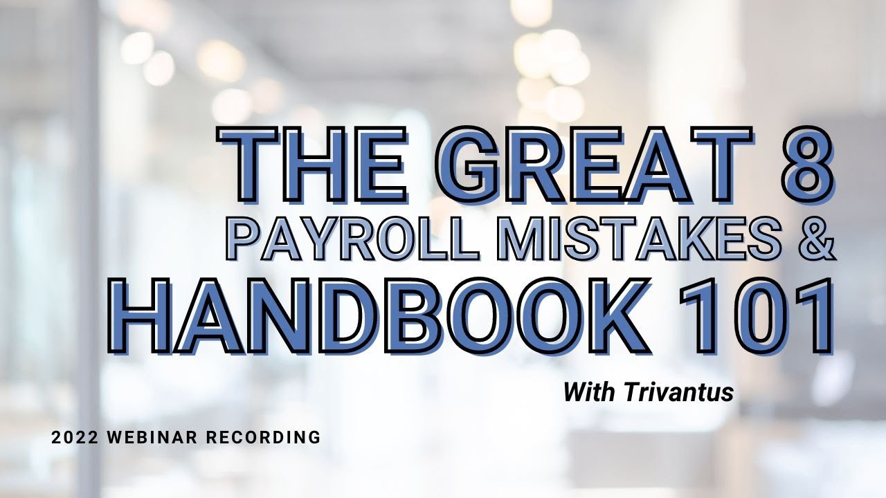 The Great 8 Payroll Mistakes and Handbook 101