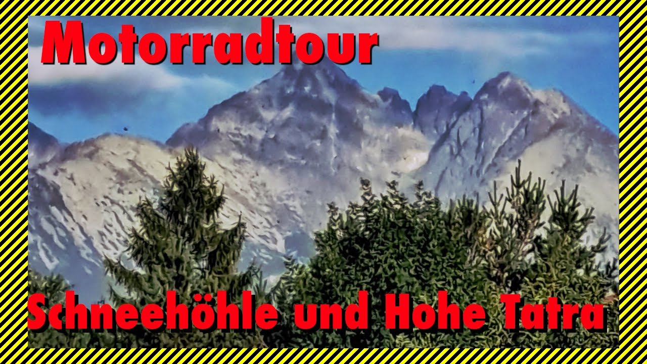 Motorradtour 24 ⎜Hohe Tatra +⎜10. Schneehöhle + 11. Tag