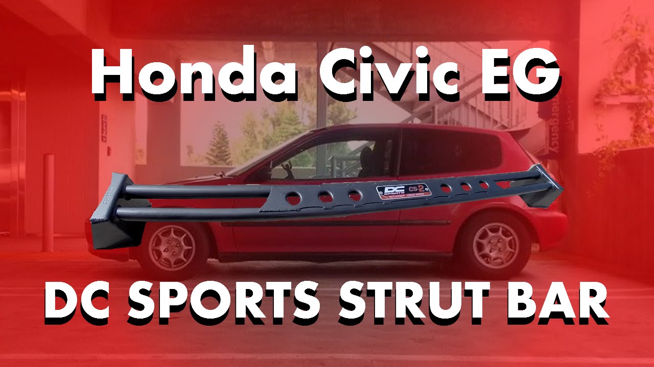 Honda Civic DC strut bar reinstall and review/changing interior color