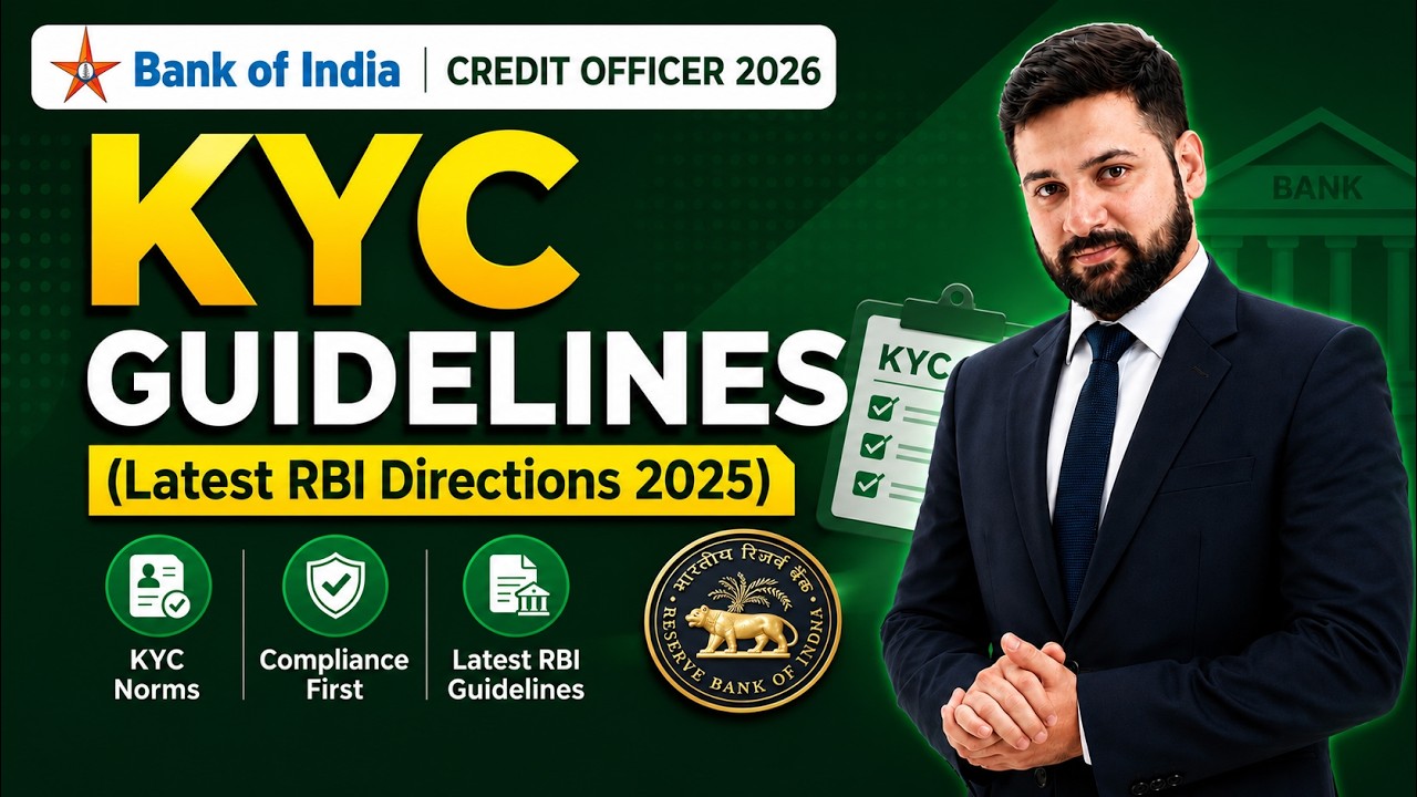 Bank of India Credit Officer 2026 | KYC Guidelines (Latest RBI Directions 2025)