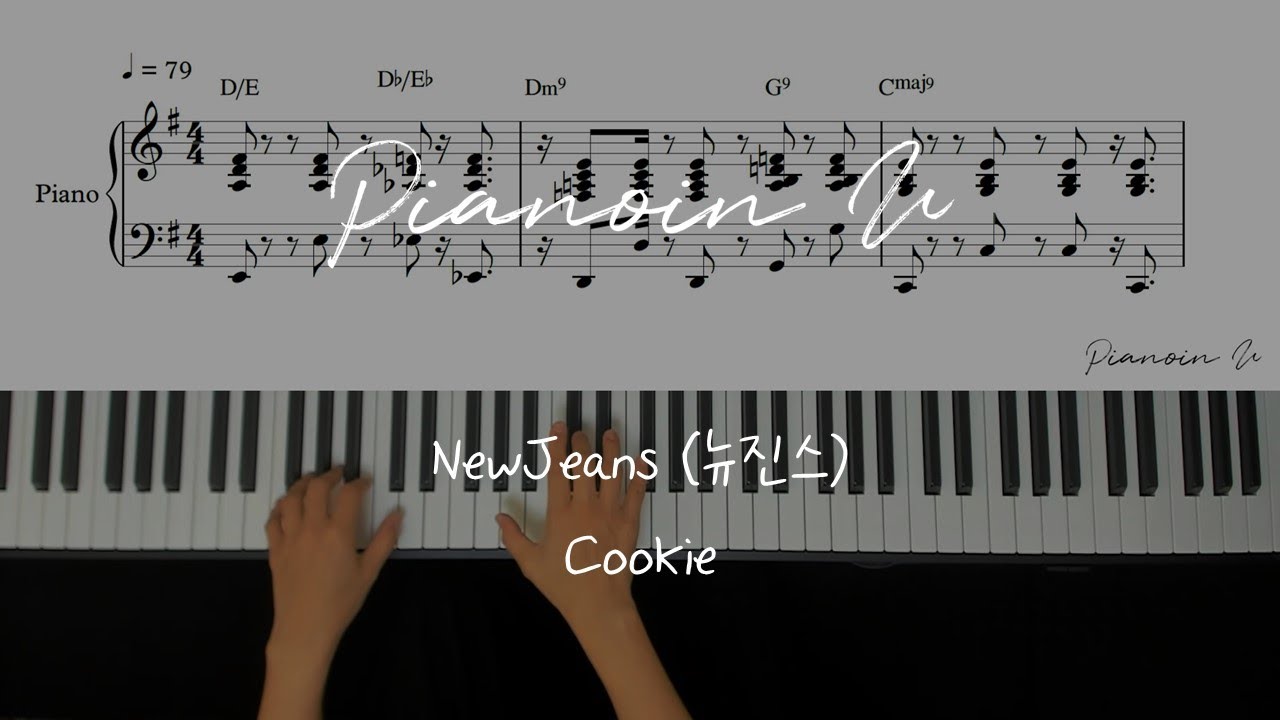 NewJeans (뉴진스) 'Cookie' / Piano Cover / Sheet