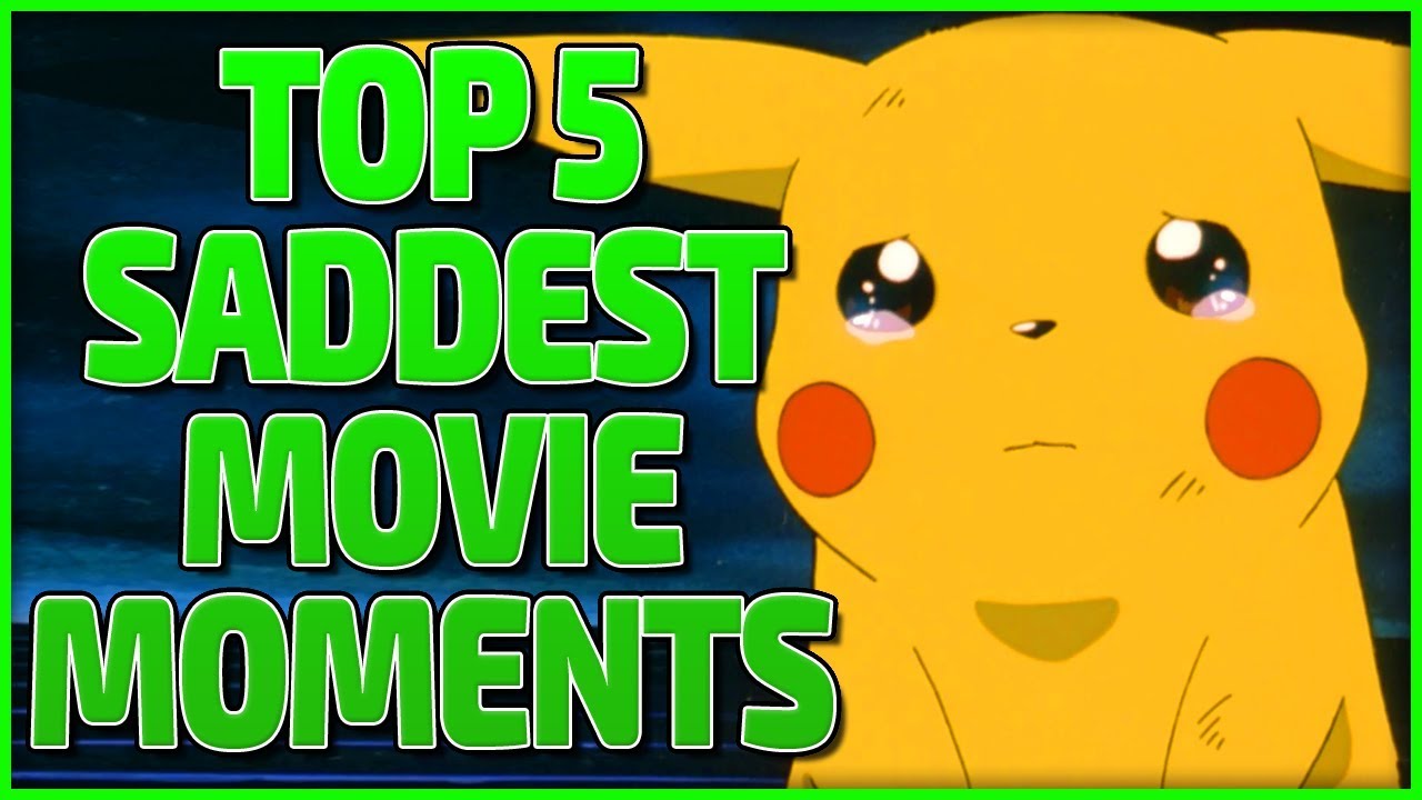 Top 5 Saddest Pokémon Movie Moments