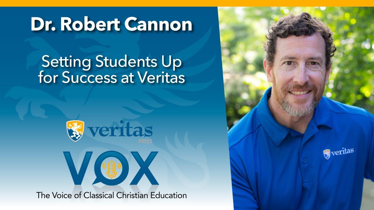 Veritas Vox - 176 | Setting Students Up for Success at Veritas