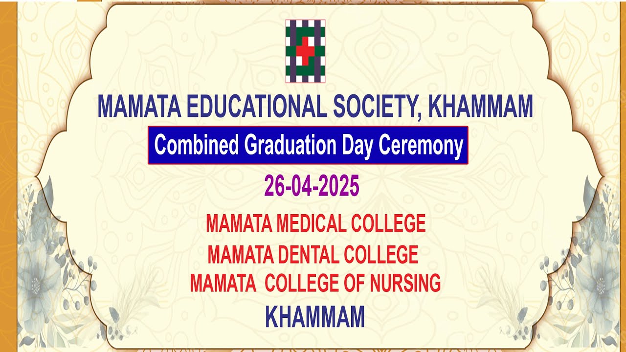 MAMATHA College Graduation Day 2025 🎓🩺 Khammam || Mamata Medical College || Khammam