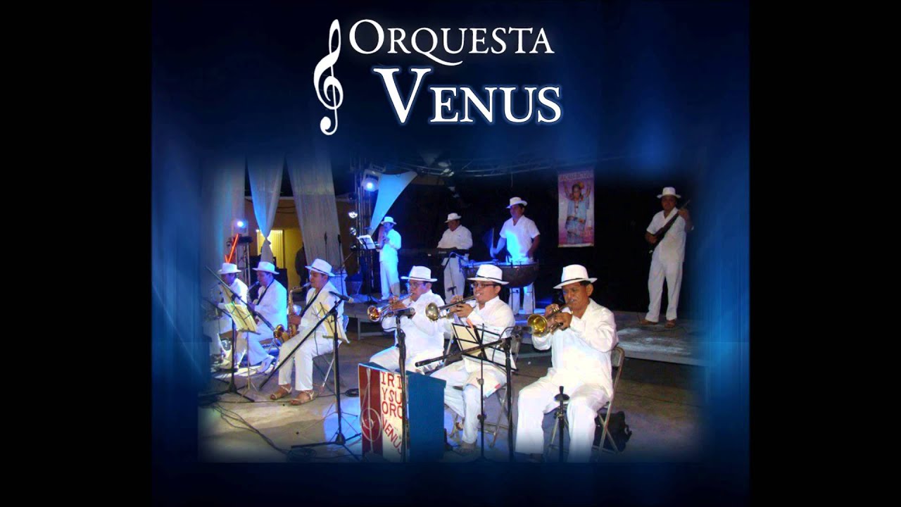 Nereidas  - Orquesta Venus - Jarana Yucateca