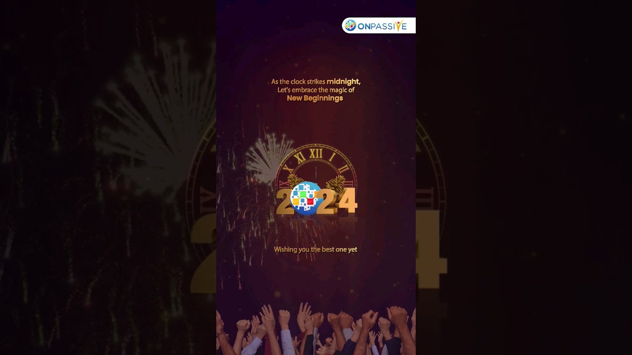 Happy New year #ONPASSIVE TheFutureOfInternet #happynewyear2024
