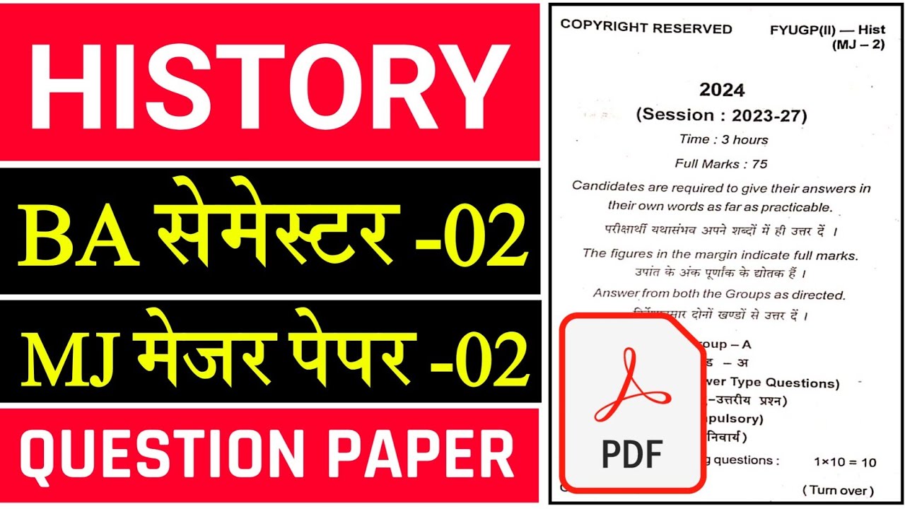 #ba history semester 2 major 2 question paper #history semester 2 MJ 02 question paper 2024