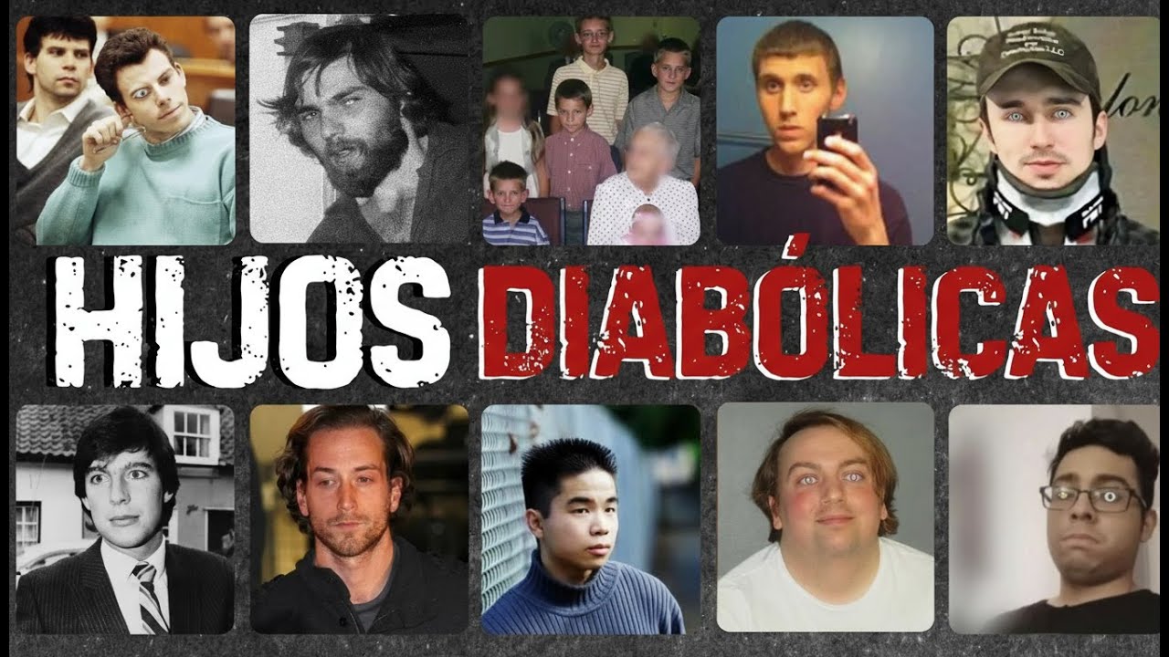 Los Hijos Más Diabólicos | Crímenes Reales y Casos Nunca Olvidados