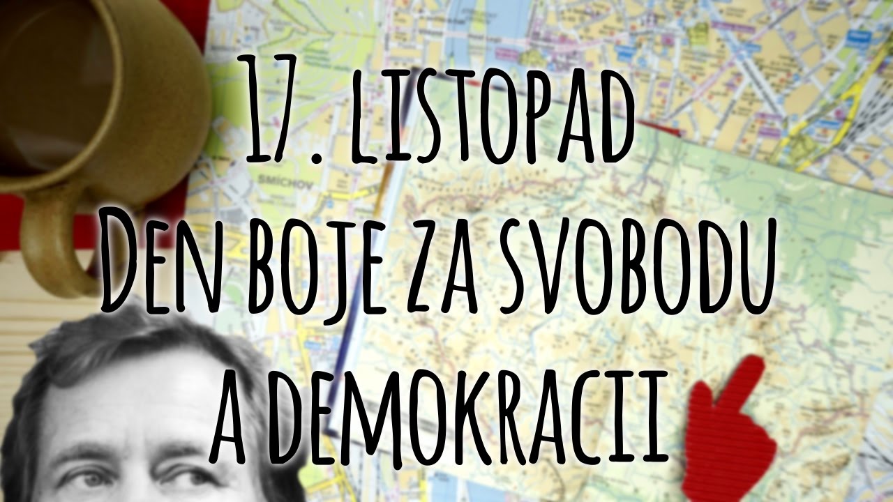 17. listopad - Den boje za svobodu a demokracii (4K)