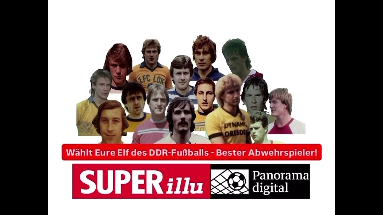 Die große Umfrage zum DDR-Fußball von SUPERillu + Panorama digital! Wählt die Elf des DDR-Fußballs! 