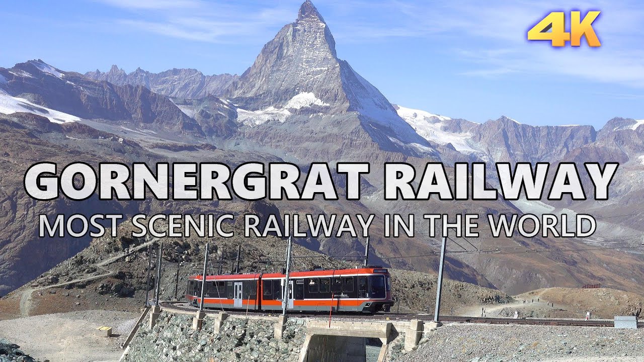 GORNERGRAT SCENIC RAILWAY - SWITZERLAND, ZERMATT 4K