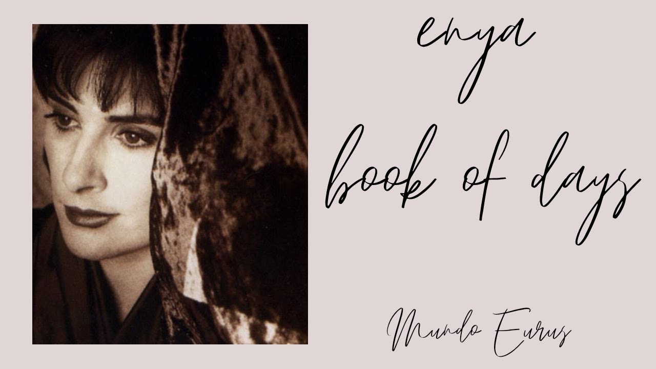 Enya - Book Of Days (7