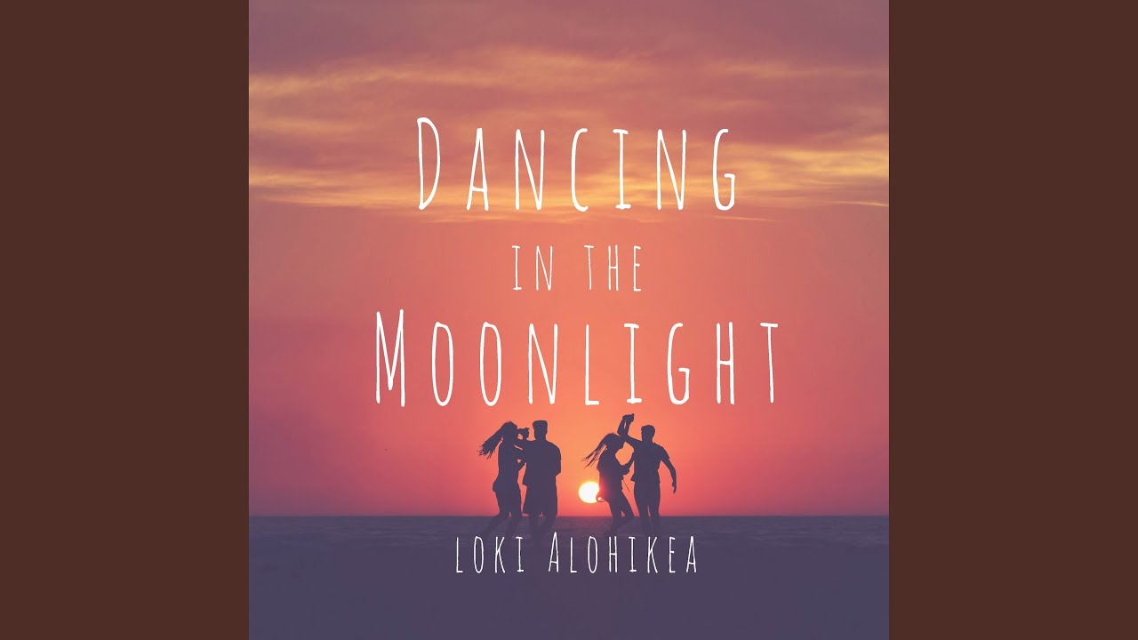 Dancing in the Moonlight