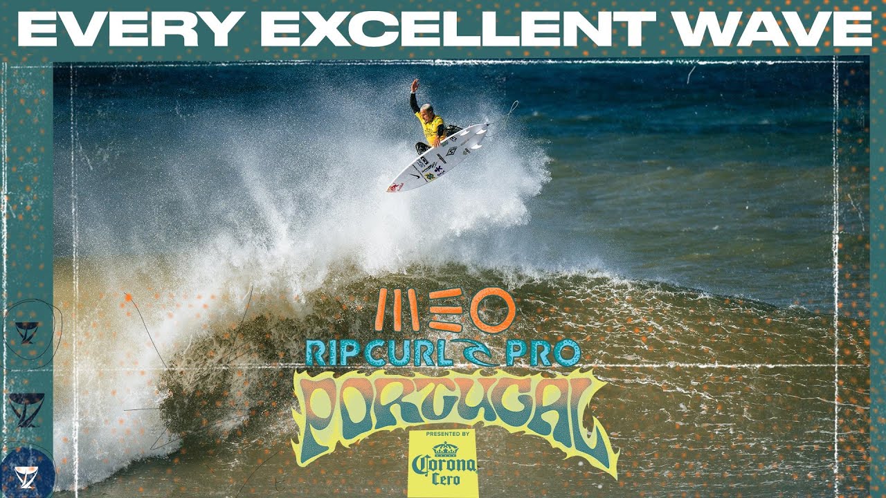 EVERY EXCELLENT WAVE - MEO Rip Curl Pro Portugal presented by Corona Cero 2025