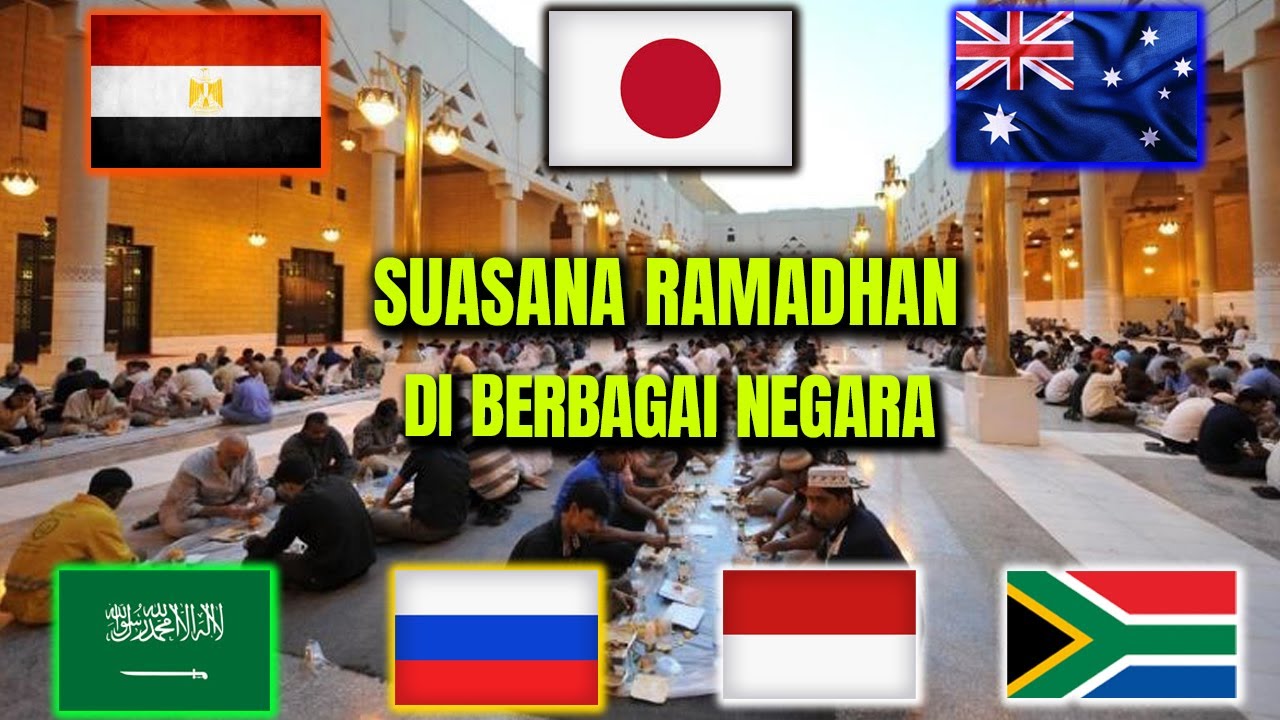 Melihat 7 Fakta Unik Ramadan di Berbagai Negara di Dunia!