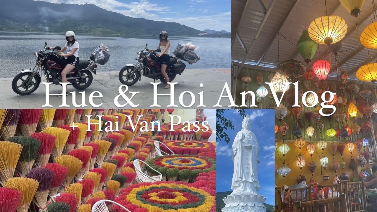 Vietnam- Explore Hue and Hoi An with me!! Includes Hai Van Pass