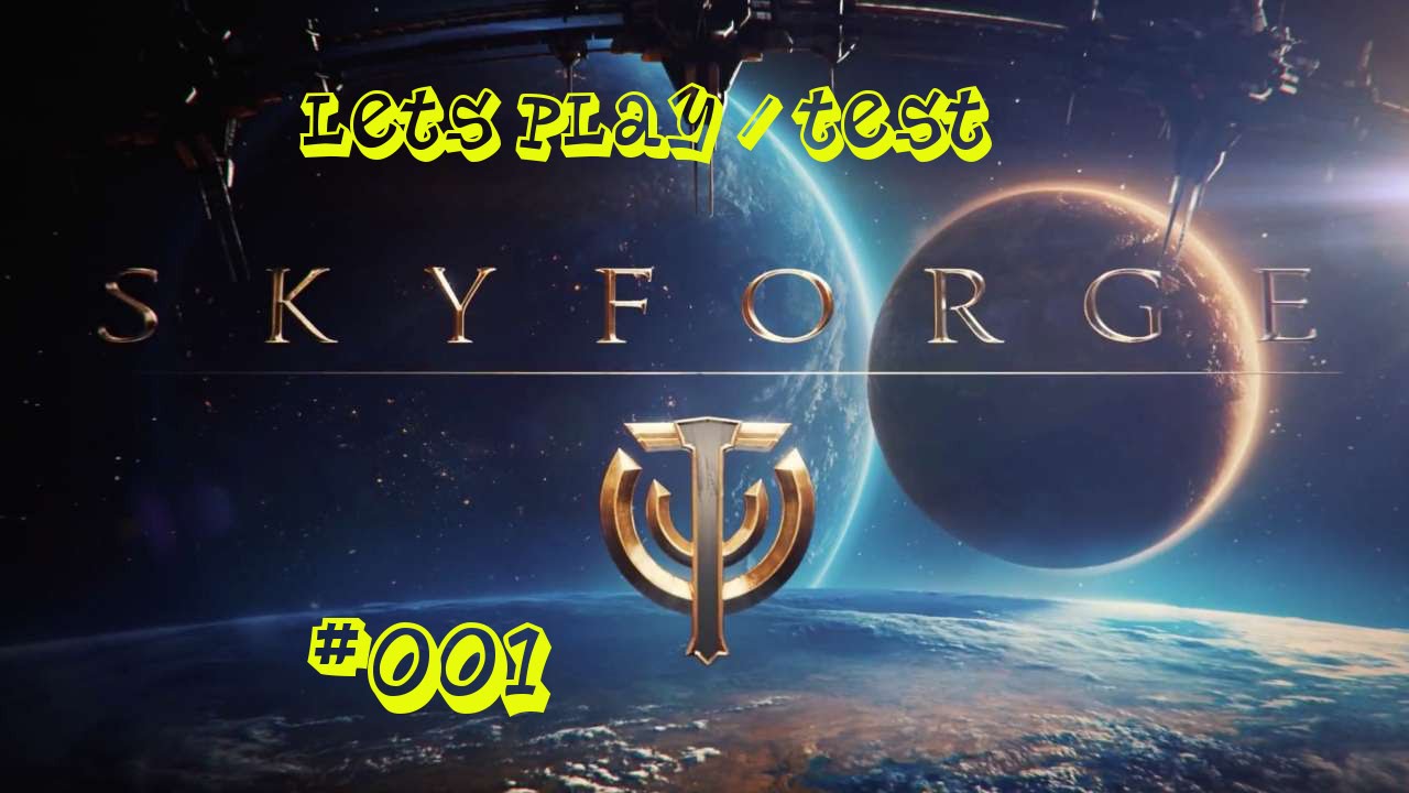 Let&acute;s Play/Test Skyforge #1 [German/HD] open Beta