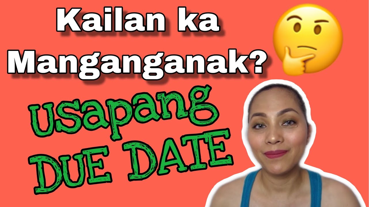 DUE DATE | Usapang Due Date | EDD by LMP VS EDD by Ultrasound