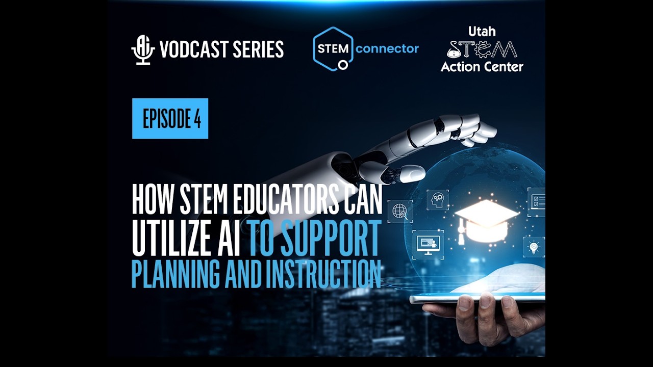 How STEM Educators can Utilize AI to Support Planning and Instruction