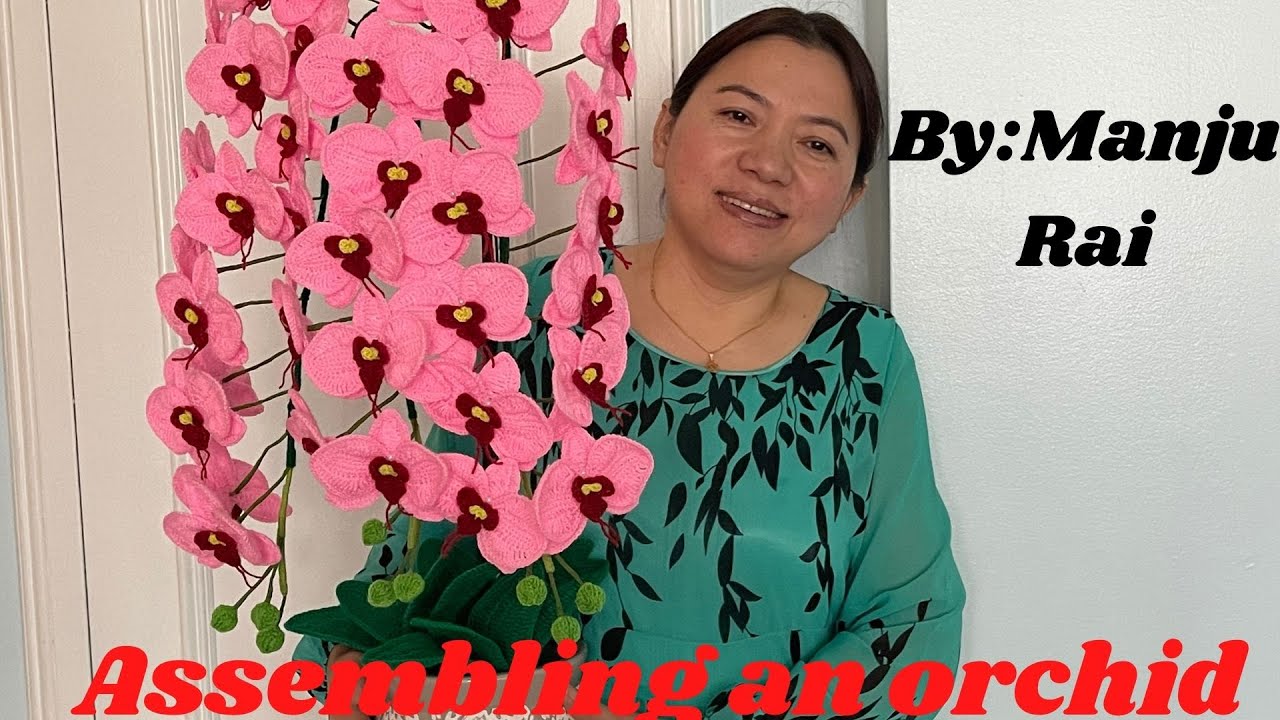 How to assemble an orchid