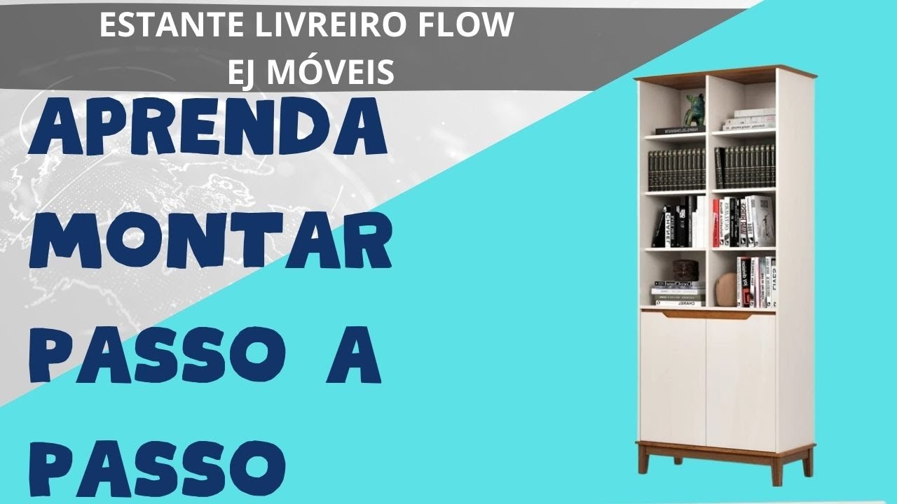 Como Montar Estante livreiro Flow Ej Móveis