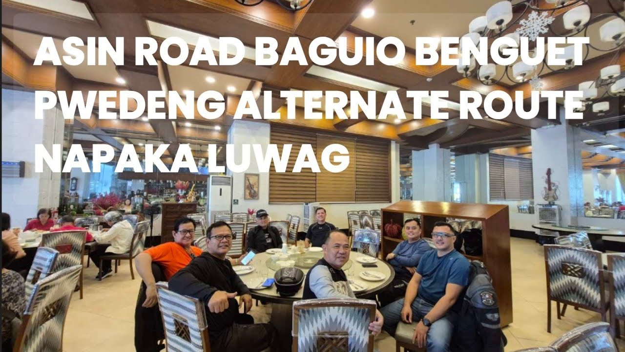 ASIN RD BAGUIO BENGUET GAANO KALUWAG. SOBRANG LUWAG. PWEDENG ALTERNATE ROUTE